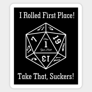 Dice Shirt "I Rolled First Place" for dark colors Sticker